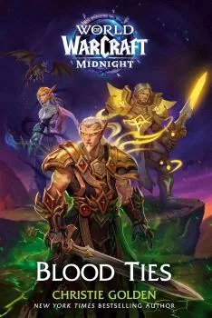 WORLD OF WARCRAFT: LAZOS DE SANGRE