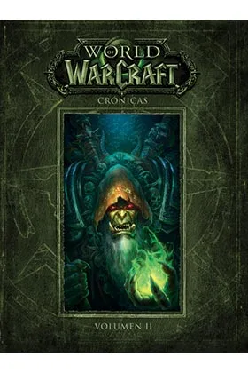 World of Warcraft. Cronicas 02