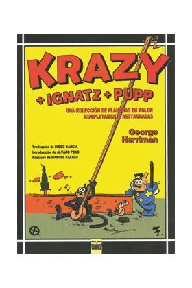 KRAZY + IGNATZ + PUPP. UNA KOLECCION DE PLANCHAS EN KOLOR COMPLETAMENTE RESTAURA