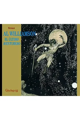AL WILLIAMSON, EL ULTIMO AVENTURERO