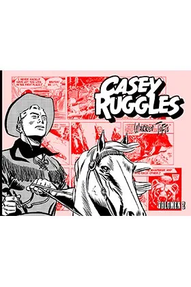 Casey Ruggles Vol. 02