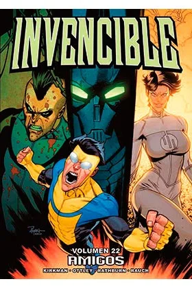 INVENCIBLE 22. AMIGOS