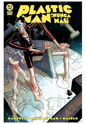DC BLACK LABEL. ¡PLASTIC MAN NUNCA MÁS!