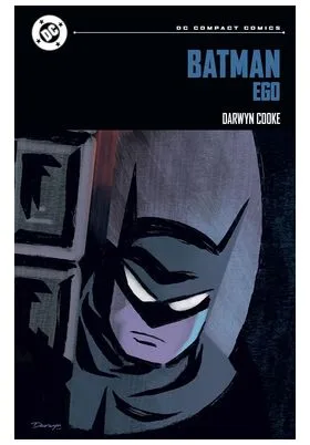 DC Compact. Batman. Ego y Otras Historias