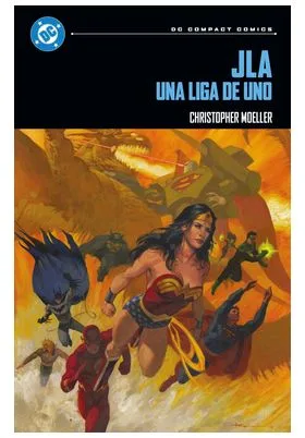 DC Compact. Justice League: una Liga de Uno