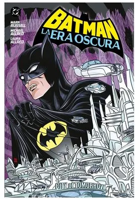Batman: la Era Oscura