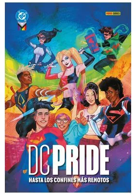 DC PRIDE 2025: HASTA LOS CONFINES MAS REMOTOS