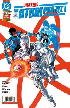 DC One-Shot Justice League. the Atom Project