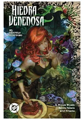 DC Premiere. Amanecer de DC. Hiedra Venenosa 01 - el Circulo Virtuoso