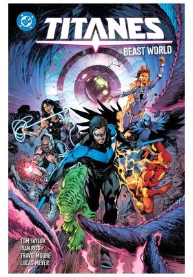 DC Premiere. Amanecer de DC. Titanes 02: Beast World