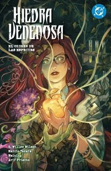 DC Premiere. Amanecer de DC. Hiedra Venenosa 04 - el Origen de las Especies