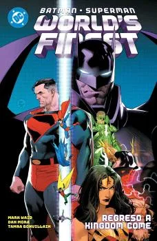 DC Premiere. Amanecer de DC. Batman/superman: World'S Finest 04 Regreso a Kingdom Come