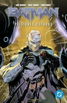 DC PREMIERE AMANECER DE DC. BATMAN 04. PRISIONES OSCURAS