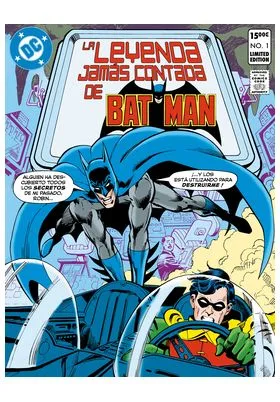 DC Edicion Facsimil: la Leyenda Jamas Contada de Batman