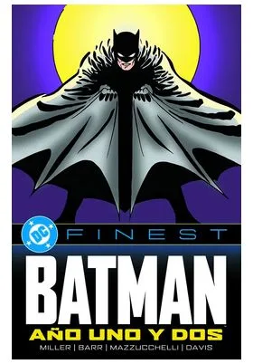 DC FINEST. BATMAN: AÑO UNO Y DOS