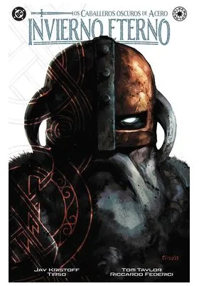 DC ELSEWORLDS. CABALLEROS OSCUROS DE ACERO:INVIERNO ETERNO