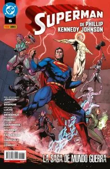 Superman de Phillip Kennedy Johnson 05: la Saga de Mundo de Guerra