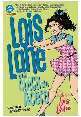 DC YOUNG ADULTS. LOIS LANE UNA CHICA DE ACERO