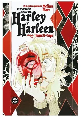 DC Young Adults. Harley Quinn : el Extraño Caso de Harleen y Harley