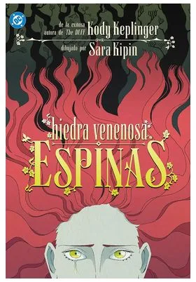 DC Young Adults. Hiedra Venenosa: Espinas