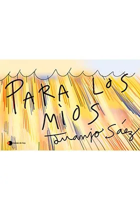 PARA LOS MIOS