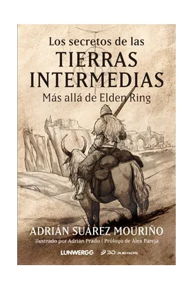 LOS SECRETOS DE LAS TIERRAS INTERMEDIAS