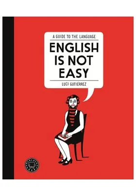 ENGLISH IS NOT EASY (INGLES)
