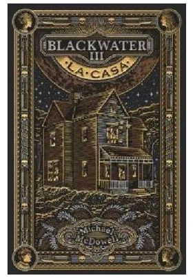 BLACKWATER VOL 03 - LA CASA