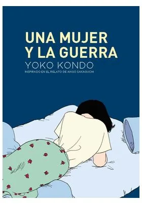 UNA MUJER Y LA GUERRA