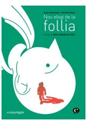 NOU ELOGI DE LA FOLLIA (CATALA)