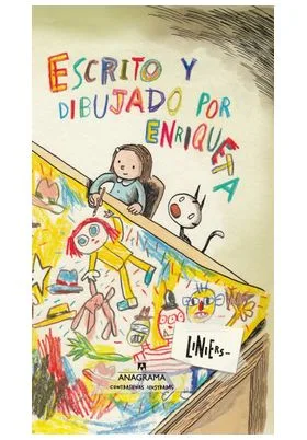 ESCRITO Y DIBUJADO POR: ENRIQUETA