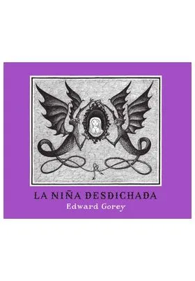 LA NIÑA DESDICHADA