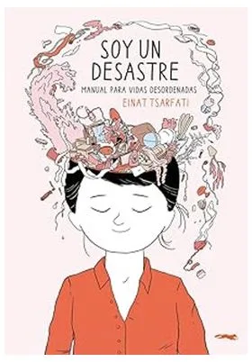 SOY UN DESASTRE