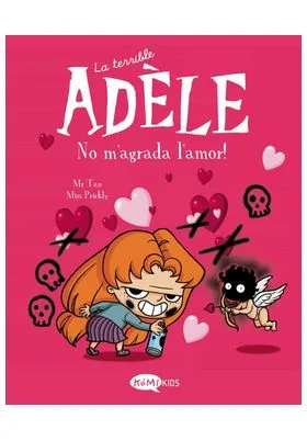 TERRIBLE ADELE VOL. 4 - NO M'AGRADA L'AMOR (CATALA)