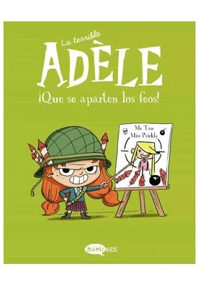 TERRIBLE ADELE VOL. 5 - QUESE APARTEN LOS FEOS!
