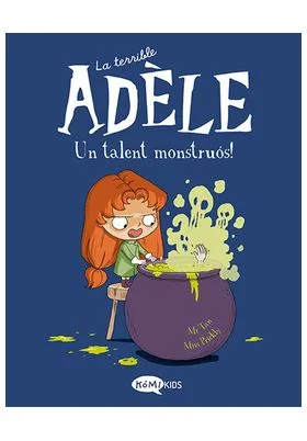 TERRIBLE ADELE VOL. 6 - UN TALENT MONSTRUOS (CATALA)