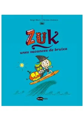 ZUK VOL. 1 - UNES VACANCES DE BRUIXA (CATALA)