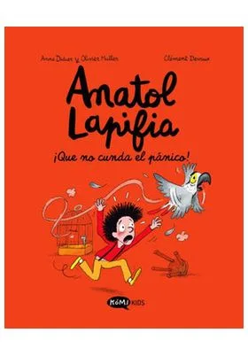 ANATOL LAPIFIA VOL. 6 -    ¡QUE NO CUNDA EL PANICO!