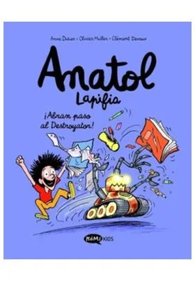 ANATOL LAPIFIA VOL. 7 -    ¡ABRAN PASO AL DESTROYATOR!