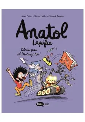 ANATOL LAPIFIA VOL. 7 -    OBRIU PAS AL DESTROYATOR! (CATALA)
