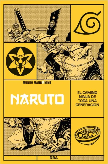 Manganime 02. Naruto - el Camino Ninja de Toda una Generacion