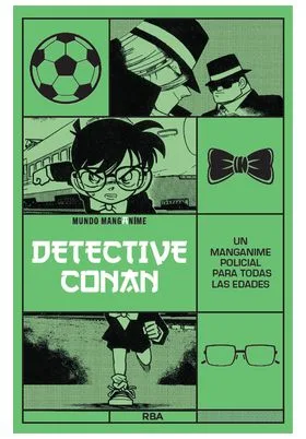 MANGANIME 16. DETECTIVE CONAN. UN MANGANIME POLICIAL PARA TODAS LAS EDADES