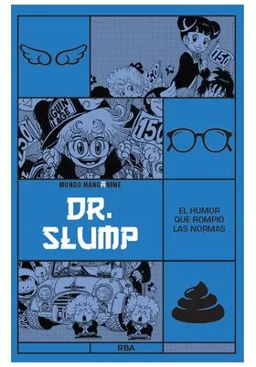 MANGANIME 23. DR. SLUMP. EL HUMOR QUE ROMPIO LAS NORMAS
