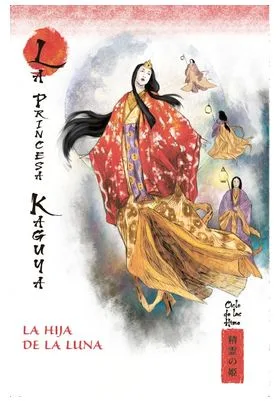MITOS Y LEYENDAS DE JAPON 09.LA PRINCESA KAGUYA. LA HIJA DE LA LUNA