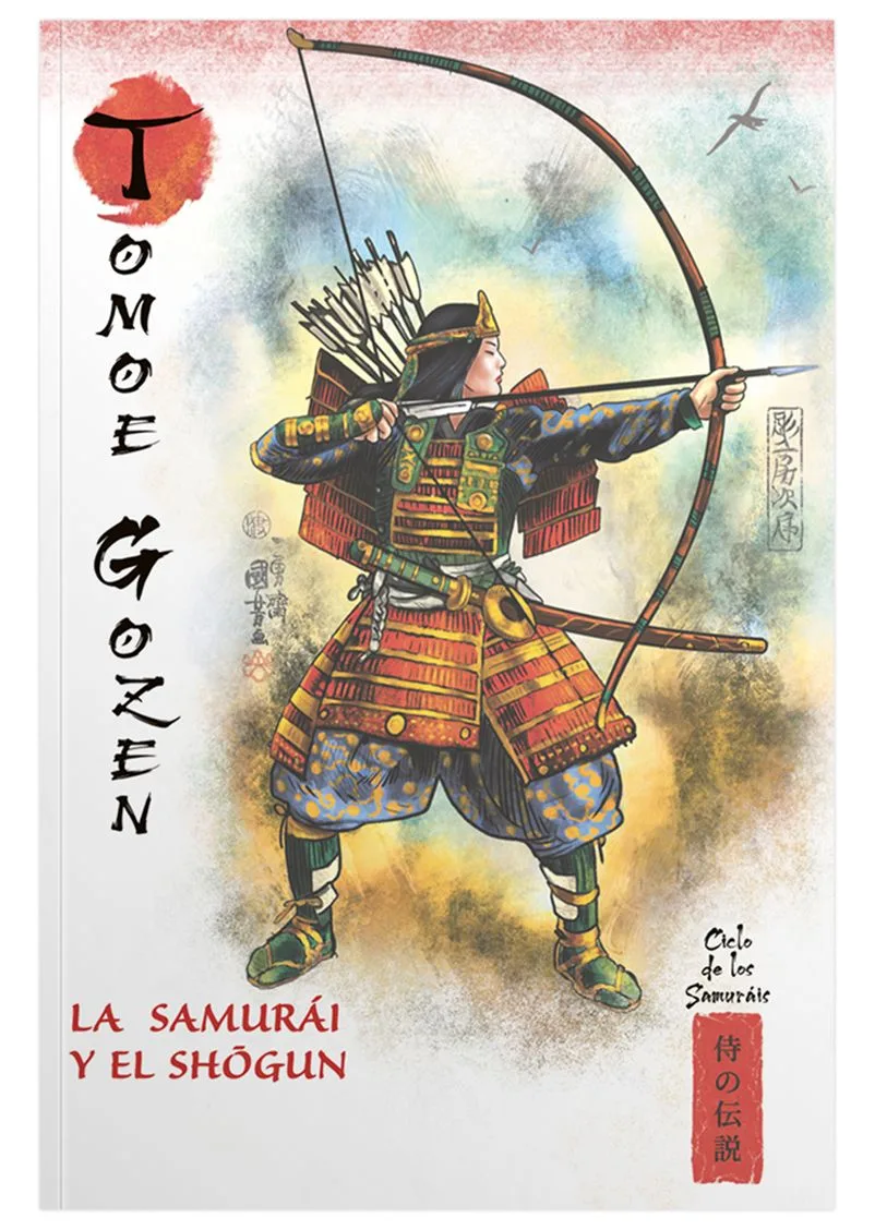 MITOS Y LEYENDAS DE JAPON 11.TOMOE-GOZEN. LA  SAMURAI Y EL SHOGUN