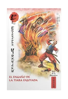 MITOS Y LEYENDAS DE JAPON 32. EL EMPERADOR YURGAKU. EL ENGAÑO DE LA TIARA ENJOYADA
