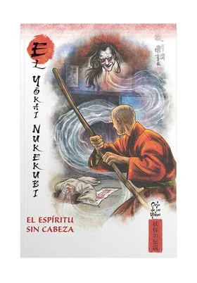 Mitos y Leyendas de Japon 40. el Gokai Nukekubi. el Espiritu Sin Cabeza