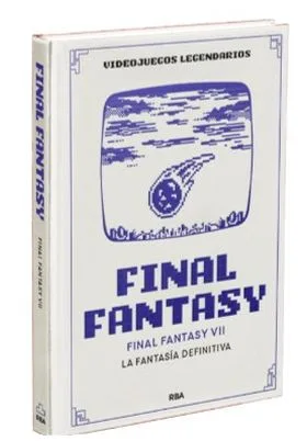 VIDEOJUEGOS LEGENDARIOS 15. FINAL FANTASY VII. LA FANTASIA DEFINITIVA