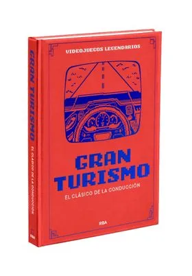 VIDEOJUEGOS LEGENDARIOS 29. GRAN TURISMO. EL CLASICO DE LA CONDUCCION