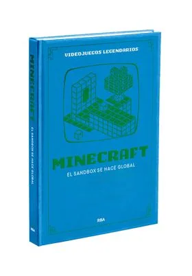 VIDEOJUEGOS LEGENDARIOS 34. MINECRAFT. EL SANDBOX SE HACE GLOBAL